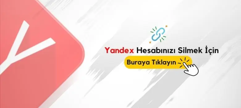 Yandex Hesap Silme Linki
