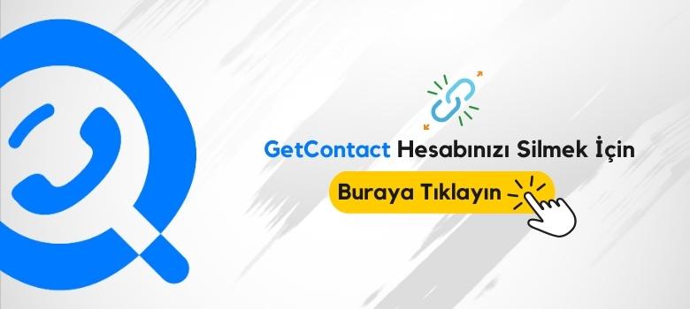 GetContact Hesap Silme Linki
